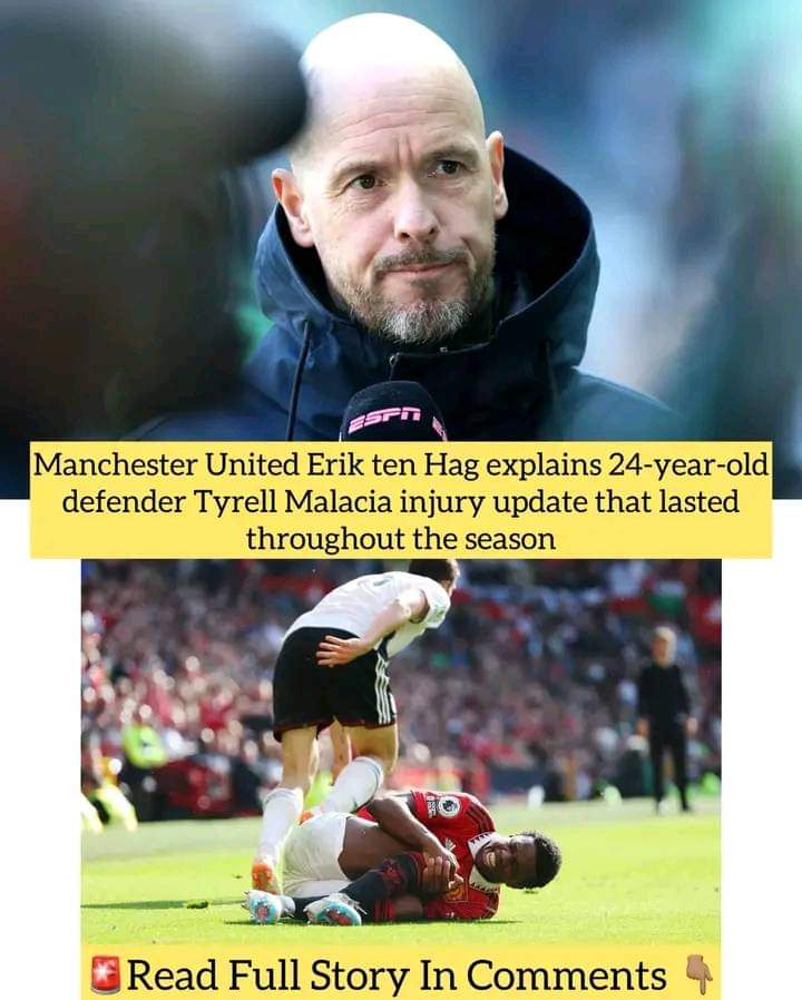 Manchester United Erik Ten Hag Explains 24-year-old Defender Tyrell ...